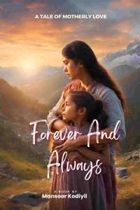 FOREVER AND ALWAYS