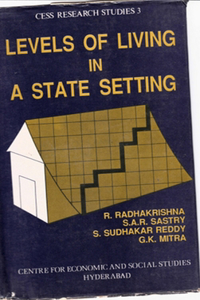 Levels of Living in a State Setting: The Case of Andhra Pradesh