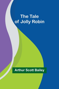 Tale of Jolly Robin