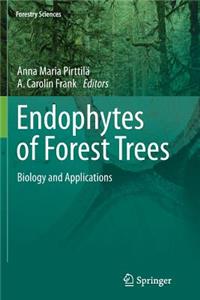 Endophytes of Forest Trees