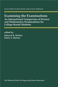 Examining the Examinations