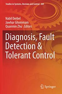 Diagnosis, Fault Detection & Tolerant Control