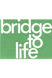 Bridge to Life 50-pack