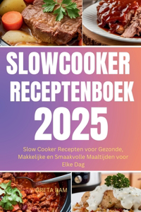 Slowcooker Receptenboek 2025