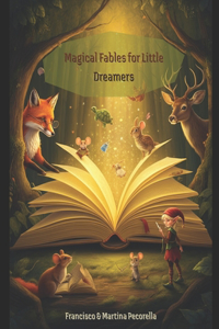 Magical Fables for Little Dreamers