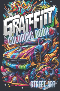 Graffiti Coloring Book Street Art.