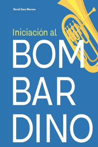 Iniciación al Bombardino