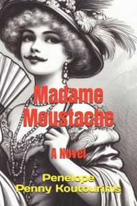 Madame Moustache