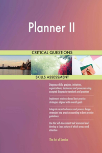 Planner II Critical Questions Skills Assessment