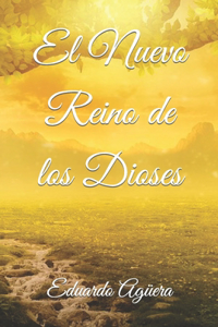 Nuevo Reino de los Dioses