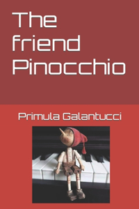 The friend Pinocchio