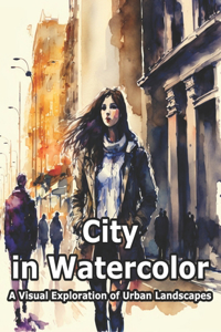 City in Watercolor