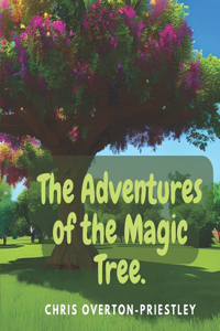 The Adventures of the Magic Tree