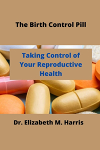 The Birth Control Pill
