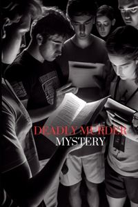 Deadly Murder Mystery