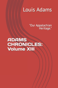 Adams Chronicles