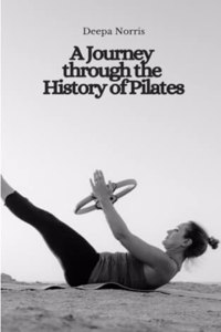 Journey through the History of Pilates