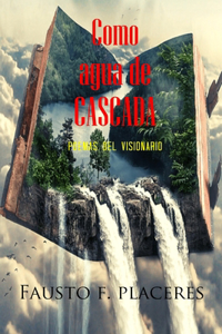 Como agua de cascada