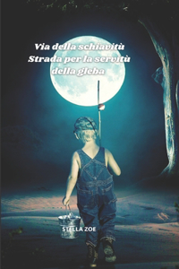 Via della schiavitù Strada per la servitù della gleba