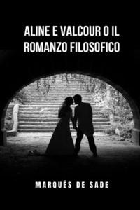 Aline e Valcour o Il romanzo filosofico