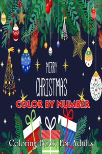 Merry Christmas Color By Number Coloring Book For Adults