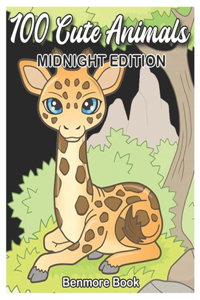 100 Cute Animals Midnight Edition