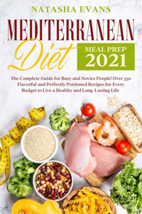 Mediterranean Diet Meal Prep 2021