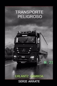 Transporte Peligroso