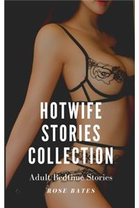 HotWife Stories Collection