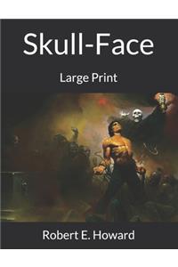 Skull-Face