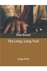 The Long, Long Trail