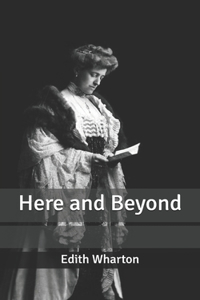 Here and Beyond