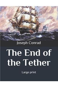 The End of the Tether