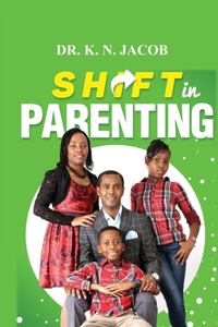 Shift in Parenting