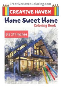 Creative Haven Home Sweet Home Coloring Book