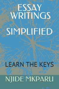 Essay Writings Simplified