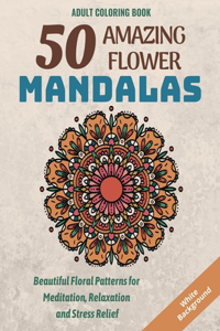 50 Amazing Flower Mandalas
