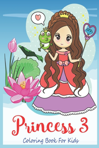 Princess 3 Coloring Book For Kids