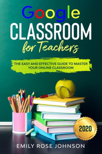 Google Classroom for Teachers