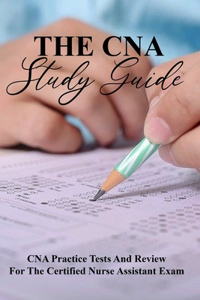 The CNA Study Guide