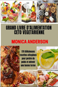 Grand Livre d'Alimentation Ceto Végétarienne