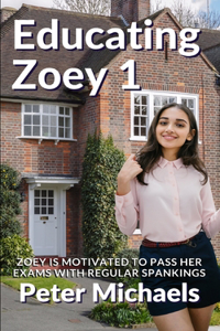 Educating Zoey 1