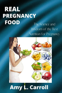 Real Pregnancy Food