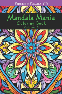 Mandala Mania Volume 3