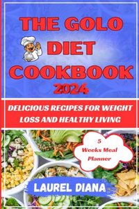 Golo Diet Cookbook 2024