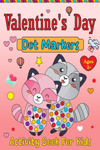 Valentine's Day Dot Markers Activity Book For Kids Ages 2+