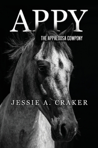Appy, the Appaloosa Cowpony