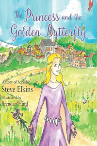 Princess and the Golden Butterfly