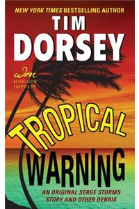 Tropical Warning