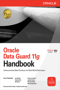 Oracle Data Guard 11g Handbook